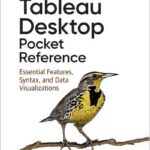 Tableau Desktop Pocket Reference