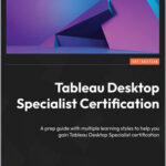 Tableau Desktop Specialist Certification
