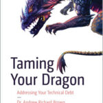 Taming Your Dragon