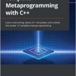 Template Metaprogramming with C++