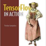 TensorFlow in Action