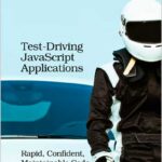 Test-Driving JavaScript Applications
