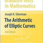 The Arithmetic of Elliptic Curves