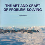 The Art and Craft of Problem Solving