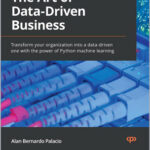 The Art of Data-Driven Business