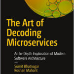 The Art of Decoding Microservices
