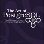 The Art of PostgreSQL