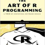The Art of R Programming