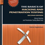 The Basics of Hacking and Penetration Testing