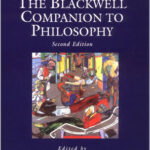 The Blackwell Companion to Philosophy