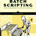The Book of Batch Scripting