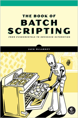 The-Book-of-Batch-Scripting_He1744717099 The Book of Batch Scripting - تصویر 1