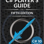 The C# Player's Guide