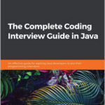 The Complete Coding Interview Guide in Java