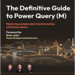 The Definitive Guide to Power Query (M)
