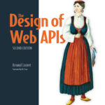 The Design of Web APIs