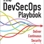 The DevSecOps Playbook