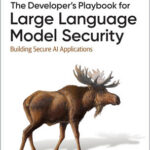 The Developer's Playbook for Large Language Model Security