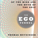 The Ego Tunnel