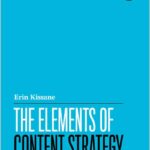 The Elements of Content Strategy