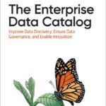 The Enterprise Data Catalog