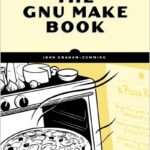 The GNU Make Book