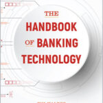 The Handbook of Banking Technology