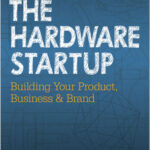 The Hardware Startup