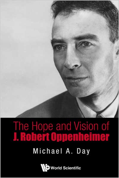 The-Hope-And-Vision-Of-J-Robert-Oppenheimer_431719763180 The Hope And Vision Of J. Robert Oppenheimer - تصویر 1