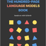 The Hundred-Page Language Models Book