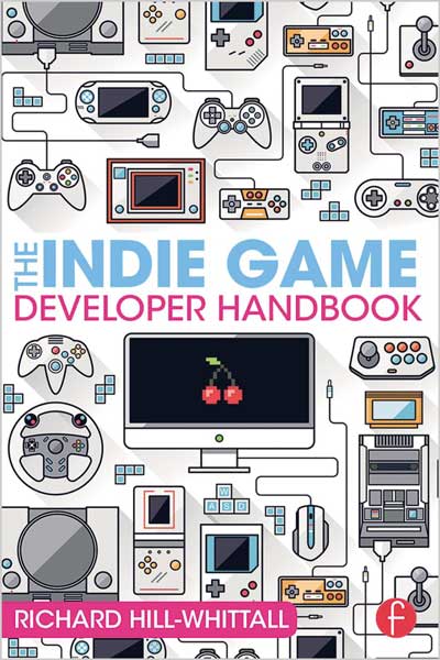 The-Indie-Game-Developer-Handbook_qO1680099797 The Indie Game Developer Handbook - تصویر 1