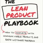 The Lean Product Playbook