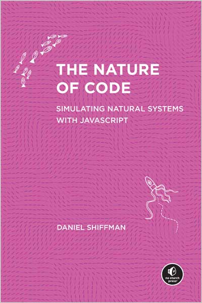 The-Nature-of-Code-JavaScript_mh1745616508 The Nature of Code (JavaScript) - تصویر 1