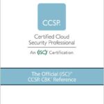 The Official (ISC)2 CCSP CBK Reference