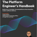 The Platform Engineer's Handbook