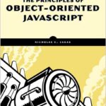 The Principles of Object-Oriented JavaScript