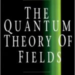 The Quantum Theory of Fields • V3