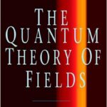 The Quantum Theory of Fields • V2