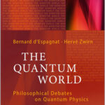 The Quantum World