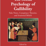 The Social Psychology of Gullibility
