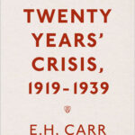 The Twenty Years’ Crisis, 1919–1939