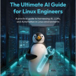 The Ultimate AI Guide for Linux Engineers
