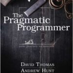 The Pragmatic Programmer