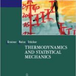 Thermodynamics and Statistical Mechanics