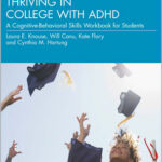 Thriving in College with ADHD