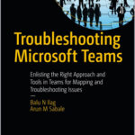 Troubleshooting Microsoft Teams
