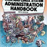 UNIX and Linux System Administration Handbook