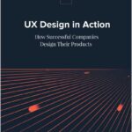 UX Design in Action