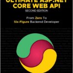 Ultimate ASP.NET Core Web API + Workbook