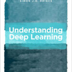 Understanding Deep Learning